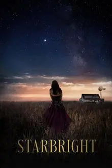 Affiche du film Starbright, disponible en VOD sur Agence IPTV